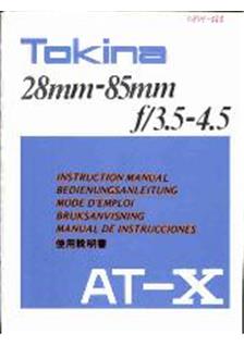 Tokina 28-85/3.5-4.5 manual. Camera Instructions.
